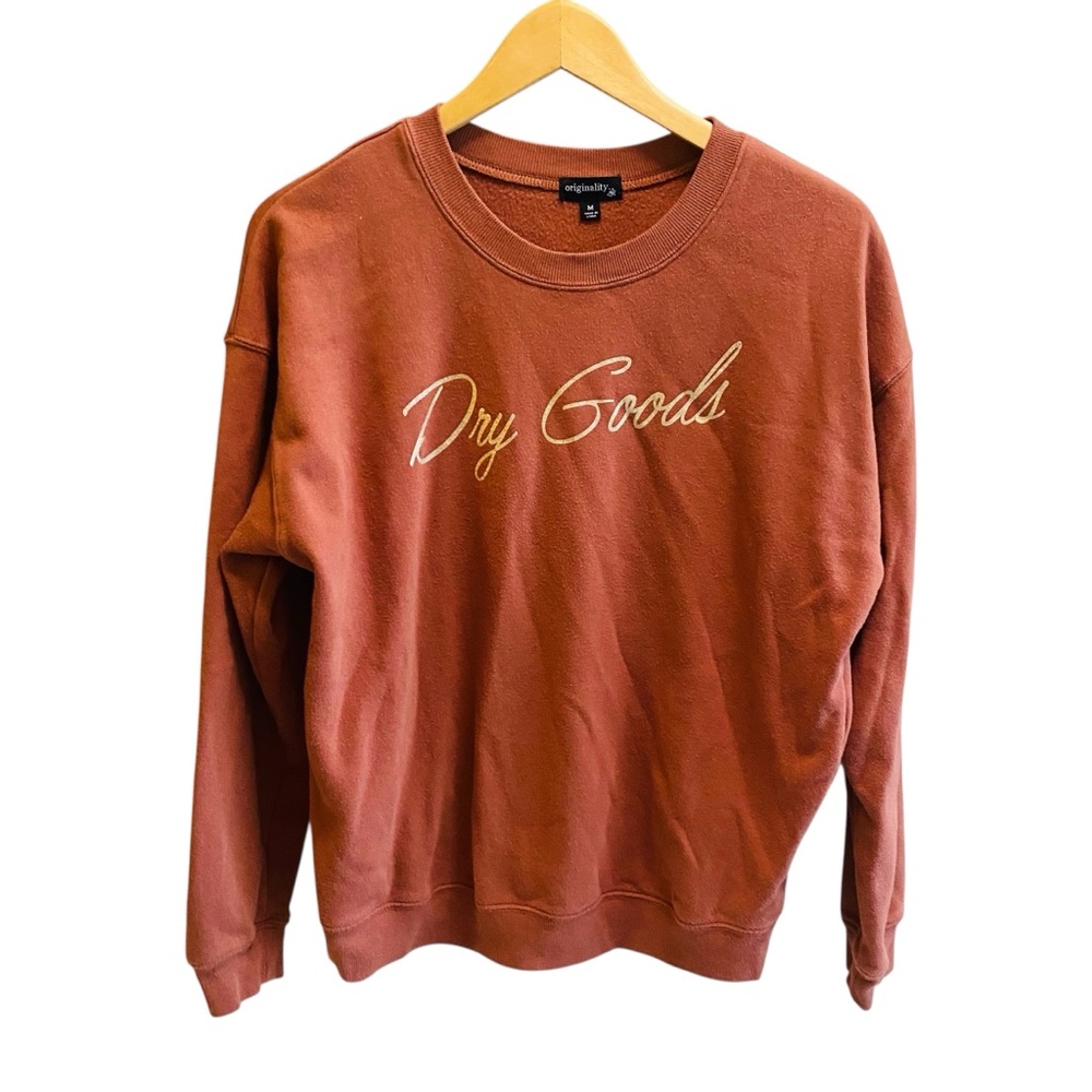 Originality Women’s “Dry Goods” Sweatshirt